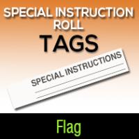 Special Instruction Roll Flag Tag